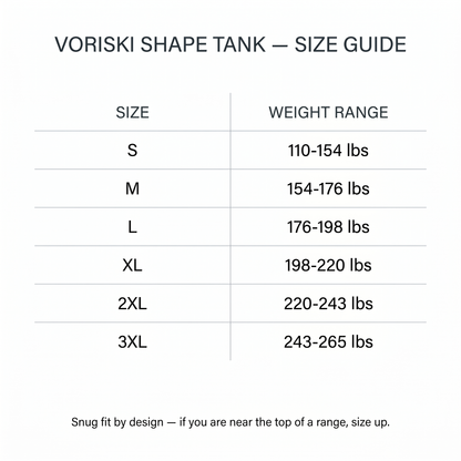 Voriski Shape Tank size guide - S to 3XL weight ranges